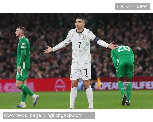 爱尔兰主帅指责C罗影响裁判判罚引发争议与讨论